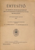 Értesítő az Erdélyi Múzeum-Egyesület Orvostudományi Szakosztályának munkájáról 55. kötet