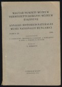 Annales Historico-Naturales Musei Nationalis Hungarici. Magyar Nemzeti Múzeum Természettudományi Múzeum évkönyve Tomus LV. 1963.