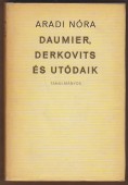 Daumier, Derkovits és utódai