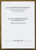 Acta Climatologica et Chronologica. Tomus XXXVIII-XXXIX.
