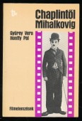 Chaplintől Mihalkovig