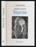 Tengertánc. In memoriam Örkény István
