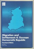 Migration and Settlement: 4. German Democratic Republic
