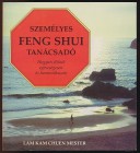 Személyes feng shui tanácsadó. Hogyan éljünk egészségesen és harmonikusan