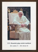 XVI. Benedek pápa utolsó tanításai. A szerdai Általános Kihallgatások katekézisei a Hit évében 1-18. A búcsúzó Pápa szavai