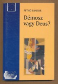 Démosz vagy Deus? A szuverenitás két modellje a nyugati politikai gondolkodásban