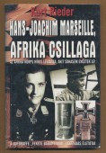 Afrika csillaga: Hans-Joachim Marseilles története