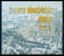 Budapest városépítésének története IV. kötet. 1945-1990.