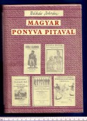 Magyar Ponyva Pitaval. A XVIII. század végétől a XX. század kezdetéig
