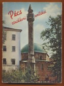 Pécs törökkori emlékei