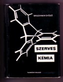 Szerves kémia II-1. kötet