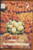 Krumpliskönyv. 262 recept