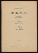 Matematika. III. kötet. Lineáris algebra