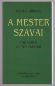 A mester szavai. The Voice of the Master