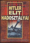Hitler elit hadosztályai. Grossdeutschland, Panzer Lehr, Wiking