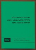 Környezetvédelmi civil kezdeményezések Magyarországon (1988-1998). Tanulmányok