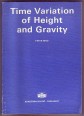 Time Variation of Height and Gravity