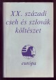 XX. századi cseh és szlovák költészet