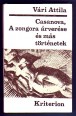 Casanova; A zongora árverése és más történetek