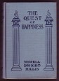 The Quest of Happiness. A Study of Victory over Life's Troubles