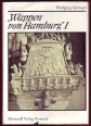 "Wappen von Hamburg" I. Ein Konvoischiff des 17. Jahrhundert
