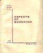 Aspects of Buddhism
