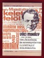 Váci Mihály (1924 - 1970)  Emlékezések és szemelvényes, illusztrált bibliográfia