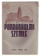 Pannonhalmi Szemle. XVIII. évfolyam, 1. szám, 1938.