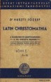 Latin chrestomathia a gimnázium és leánygimnázium V-VIII. osztálya számára