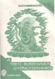 A tibeti buddhizmus gyöngyszemeiből