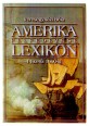 Amerika felfedezése. Lexikon 1492-1600.