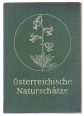 Österreichs Naturschätze. Erbe und Verpflichtung