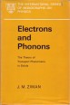 Electrons and Phonons. The Theory of Transport Phenomena in Solids 