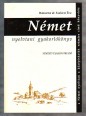 Német nyelvtani gyakorlókönyv. A német nyelvtan a középiskolák számára című könyvhöz