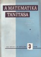 A Matematika Tanítása IX. évfolyam, 3. szám. 1962 május