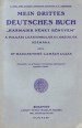 Mein drittes Deutsches Buch. "Harmadik német könyvem". A polgári leányiskolák III. osztálya számára