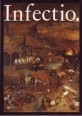 Infectio. Infectious Diseases in the History of Medicine 