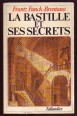 La Bastille et ses Secretes