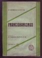 A franciskanizmus