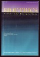 Bioethics. Issues and Perspectives