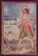Gulliver utazásai a Törpék országában