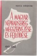 A magyar néphadsereg megszervezése és fejlődése (1945-1948)