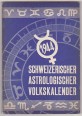 Schweizerischer Astrologischer Volkskalender 1944