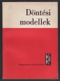 Döntési modellek I-II. kötet