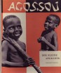 Agossou. Der kleine Afrikaner 