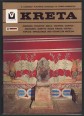 Kreta. Knossos - Phaistos - Malia - Gournia - Zakros - Archanes - Gortys - Hagia Triada - Kritsa - Toplou - Spinalonga und Heraklion Museum