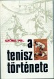 A tenisz története