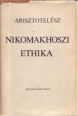 Nikomakhoszi ethika I-II. kötet