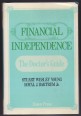 Financial Independence. The Doctor's Guide