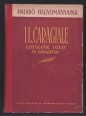 I. L. Caragiale válogatott művei III. kötet. Karcolatok, cikkek és bírálatok